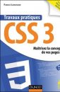 Travaux pratiques CSS3 : maîtrisez la conception de vos pages web